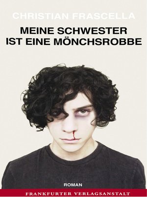 cover image of Meine Schwester ist eine Mönchsrobbe